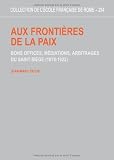Aux fronti�res de la paix
