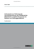 Instrumente zur Sicherung der Gesch�ftsbeziehung des FRANKFURTER BRAUHAUS zu anderen Brauereien im Rahmen von Auftragsproduktion
