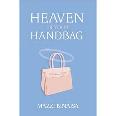 Heaven in Your Handbag: A Devotional for the Modern Woman