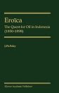 Eroica - The Quest for Oil in Indonesia (1850-1898)