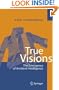 True Visions: The Emergence of Ambient Intelligence
