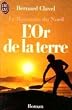 Le royaume du nord - l'or de la terre