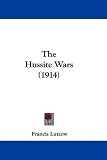 The Hussite Wars (1914)