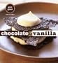 Chocolate and Vanilla