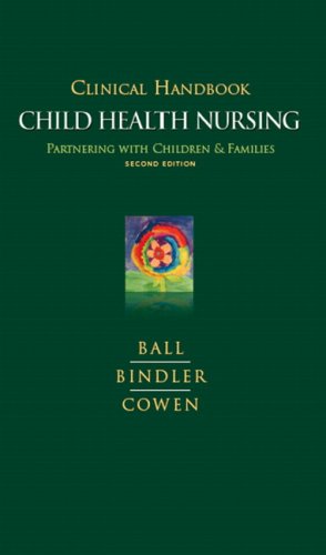 Clinical Handbook for Child Health Nursing: Partnering with Children and Families