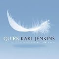 Karl Jenkins - Quirk