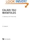 Calabi-Yau Manifolds: A Bestiary For Physicists