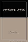 Discovering colours