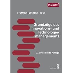 Grundz�ge des Innovations- und Technologiemanagements
