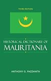 Historical Dictionary of Mauritania (African Historical Dictionaries/Historical Dictionaries of Africa)