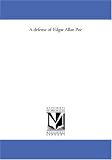 A defense of Edgar Allan Poe