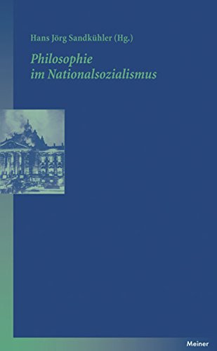 Philosophie im Nationalsozialismus (Blaue Reihe) (German Edition)