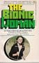 Bionic Woman : Extracurricular Activities