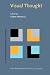 Visual Thought: The depictive space of perception (Advances in Consciousness Research...