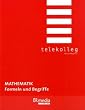 Mathematik - Formeln und Begriffe: Telekolleg Mathematik