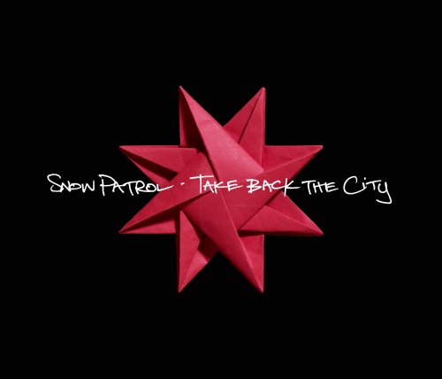 Snow Patrol - Take Back The City Lyrics - Zortam Music