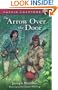 The Arrow over the Door (Puffin Chapters)