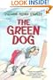 The Green Dog: A Mostly True Story