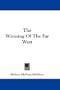 The Winning Of The Far West