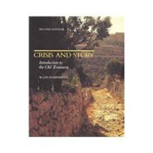 Crisis and Story: Introduction to the Old Testament