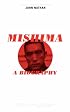 Mishima: A Biography