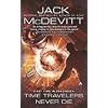Time Travelers Never Die