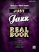 Just Jazz Real Book - C Edition