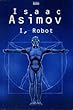 I, Robot