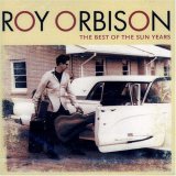 Best of the Sun Years by  Roy Orbison 