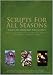 Scripts for All Seasons: Scripts to Highlight Special Days