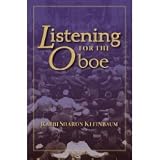 Listening for the Oboe