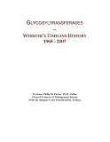 Glycosyltransferases: Webster's Timeline History, 1968 - 2007