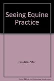 Seeing equine practice