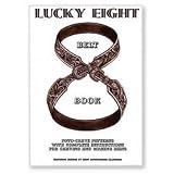Lucky Eight Belt Book