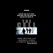 The Cell: Inside the 9/11 Plot, and Why the FBI and CIA Failed to Stop It | [John Miller, Michael Stone, Chris Mitchell]