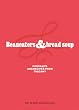 Beaneaters & Bread Soup