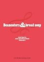 Beaneaters & Bread Soup