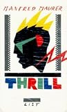 Produkt-Bild: Thrill. Drei Erz&auml;hlungen