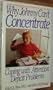 Why Johnny Can't Concentrate: Coping With Attention Deficit Problems