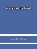 Nomads of the North 31Q klEo2mL. SL160 Nomads of the North