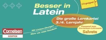 Besser in der Sekundarstufe I - Latein - Die gro&szlig;e Lernkartei: 3./4. Lernjahr - 500 Karteikarten: Passend zum Cornelsen-Lehrwerk "Salvete"