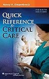 Quick Reference to Critical Care [Paperback]