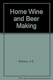 Home-wine and beer-making