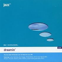 Jazz FM Presents Dreamin'