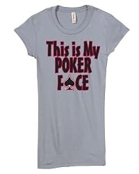 This is My Poker Face Juniors Slim Fitting T-shirt