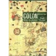 Colon: Historia Del Almirante by Hernando Colon