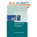 Gesund im Glauben