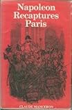Napoleon recaptures Paris, March 20, 1815