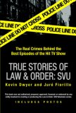 True Stories of Law & Order: SVU by Berkley Trade