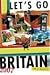Let's Go 2007 Britain (Let's Go Britain and Ireland)